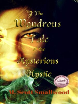 cover image of The Wondrous Tale of the Mysterious Mystic